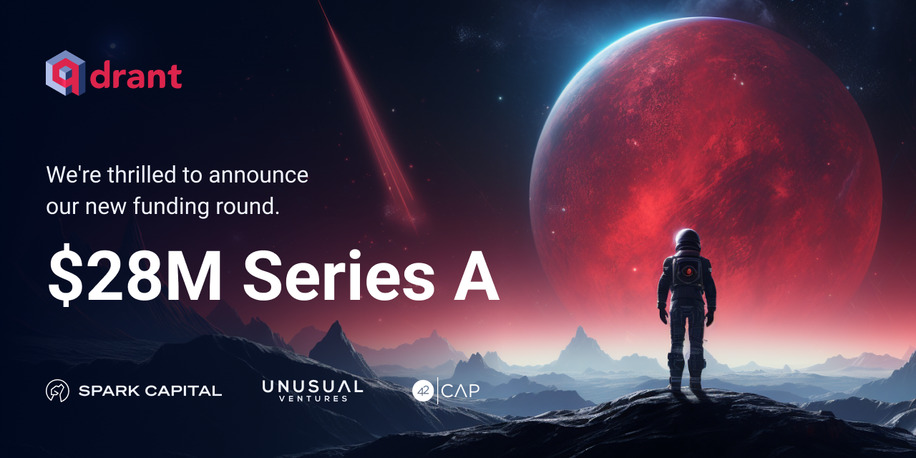 Announcing Qdrant's $28M Series A Funding Round